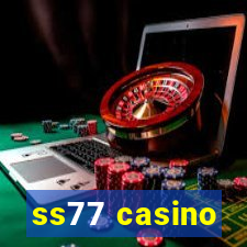 ss77 casino